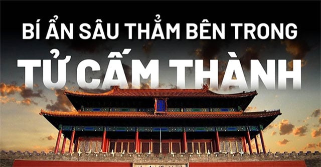 7 bí ẩn sâu thẳm bên trong Tử Cấm Thành khiến ai cũng phải kinh ngạc