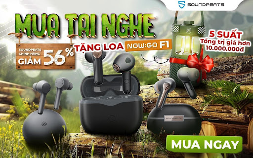 Mua Tai nghe Soundpeats Tặng loa NowGo F1 tổng giá trị lên đến 10 triệu đồng